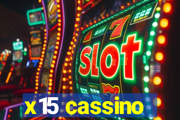 x15 cassino